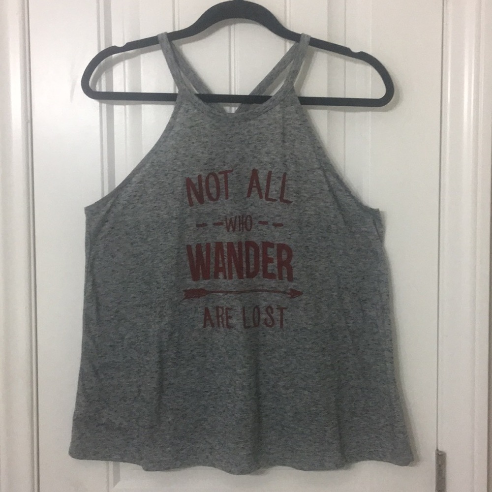 Not all who wonder are lost tank